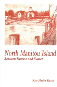 North Manitou Island: between Sunrise and Sunset