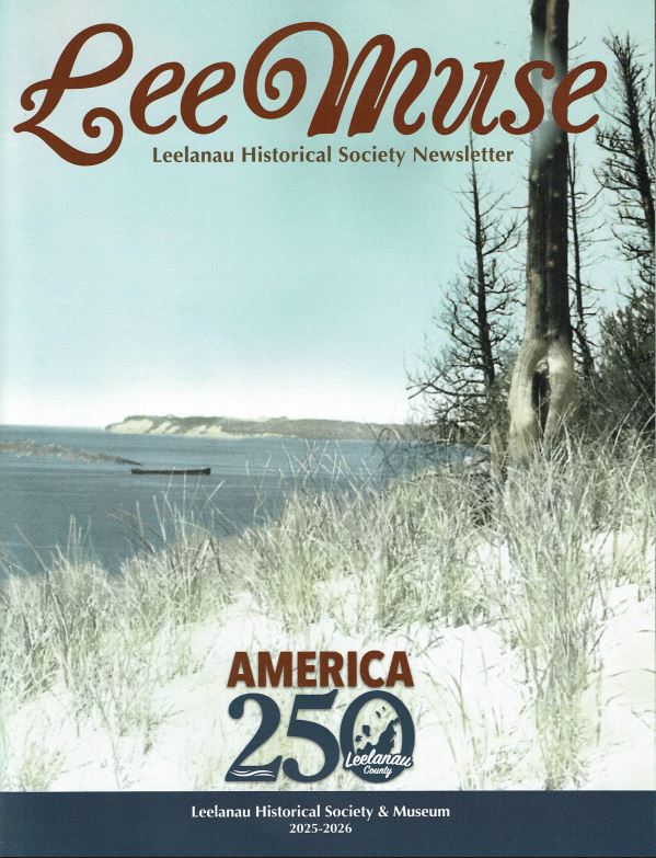 Leelanau Historical Society Feature